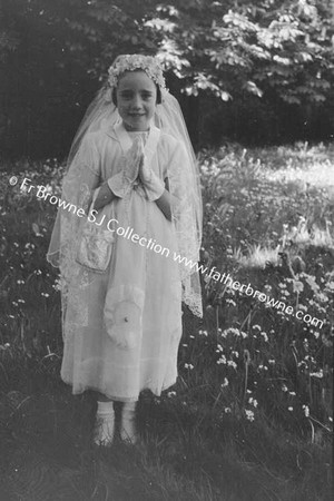 CARMEL BOWERS AT ALPHONOUS COURT DRUMCONDRA ON HER FIRST COMMUNION WAY CATH MARIE